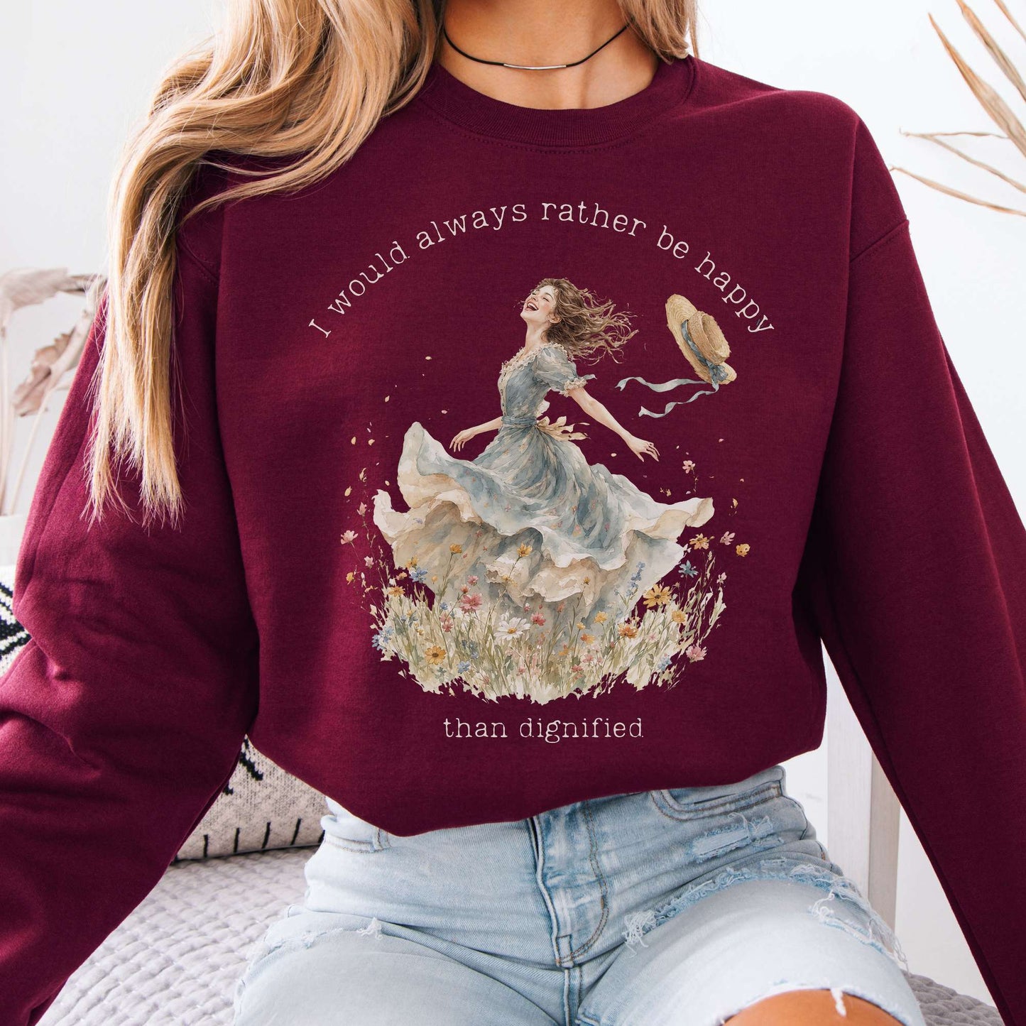 I Would Always Rather Be Happy Charlotte Brontë Literary Sweatshirt
