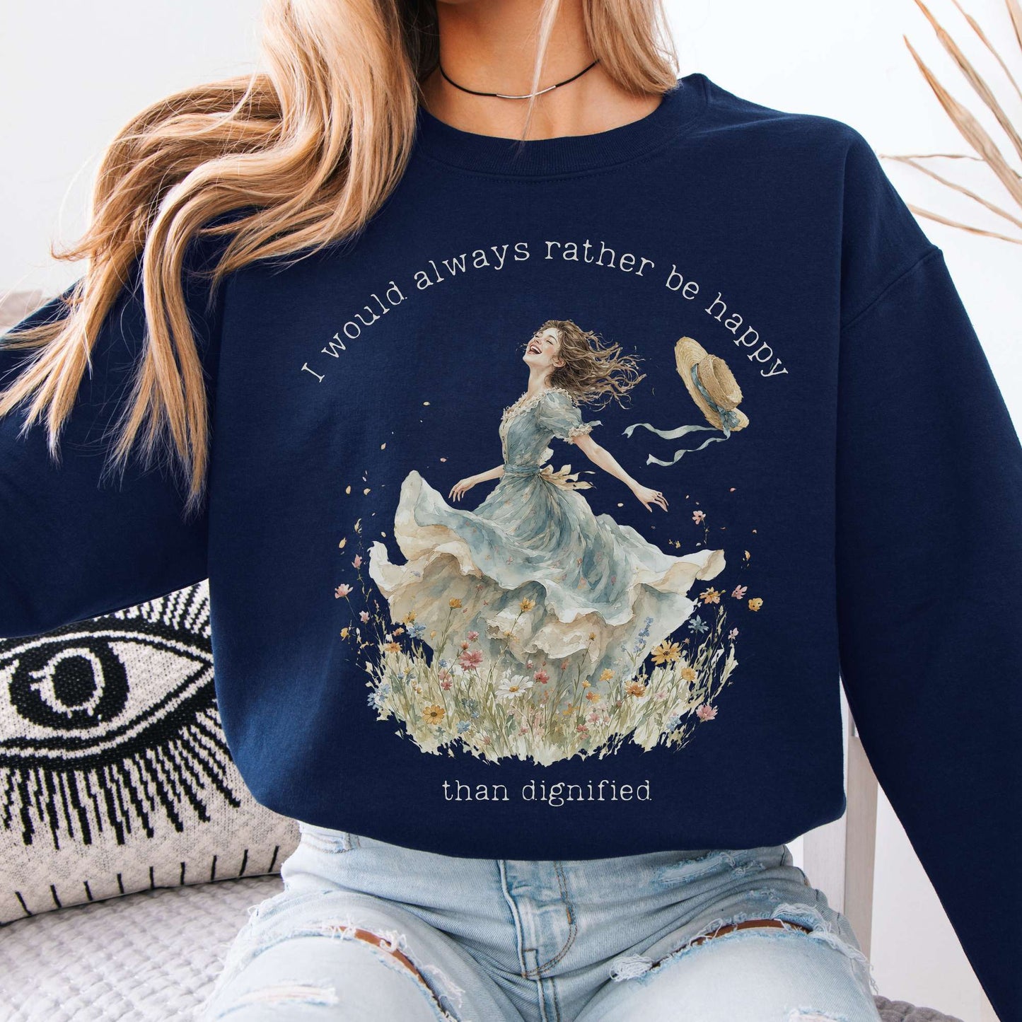 I Would Always Rather Be Happy Charlotte Brontë Literary Sweatshirt