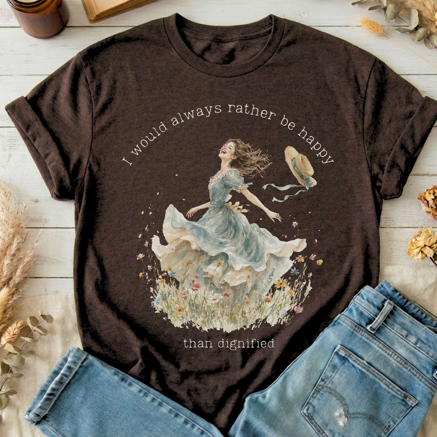 I Would Always Rather Be Happy Charlotte Brontë Literary T-Shirt