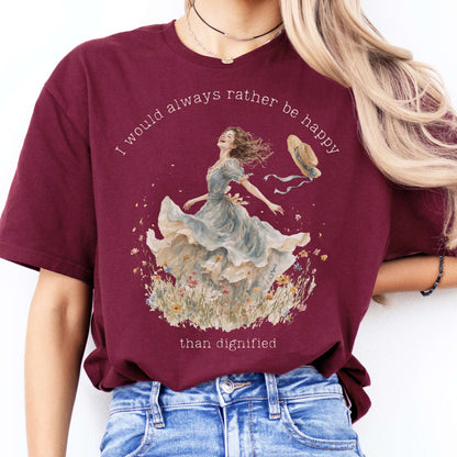 I Would Always Rather Be Happy Charlotte Brontë Literary T-Shirt