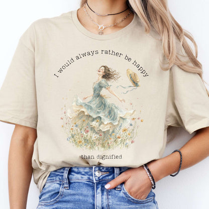 I Would Always Rather Be Happy Charlotte Brontë Literary T-Shirt