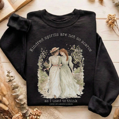 Kindred Spirits Anne of Green Gables Literary Sweatshirt