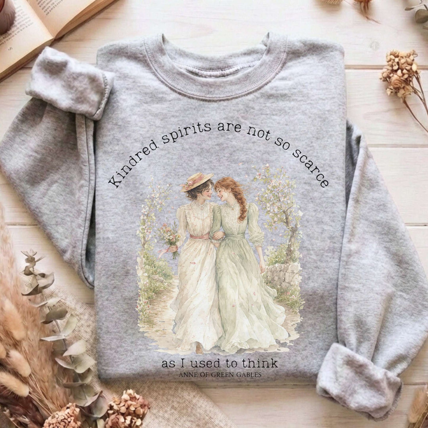 Kindred Spirits Anne of Green Gables Literary Sweatshirt