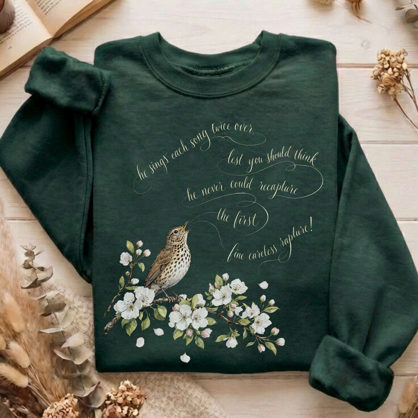 He Sings Each Song Twice Over Robert Browning Literary Sweatshirt