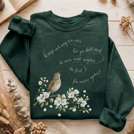 He Sings Each Song Twice Over Robert Browning Literary Sweatshirt