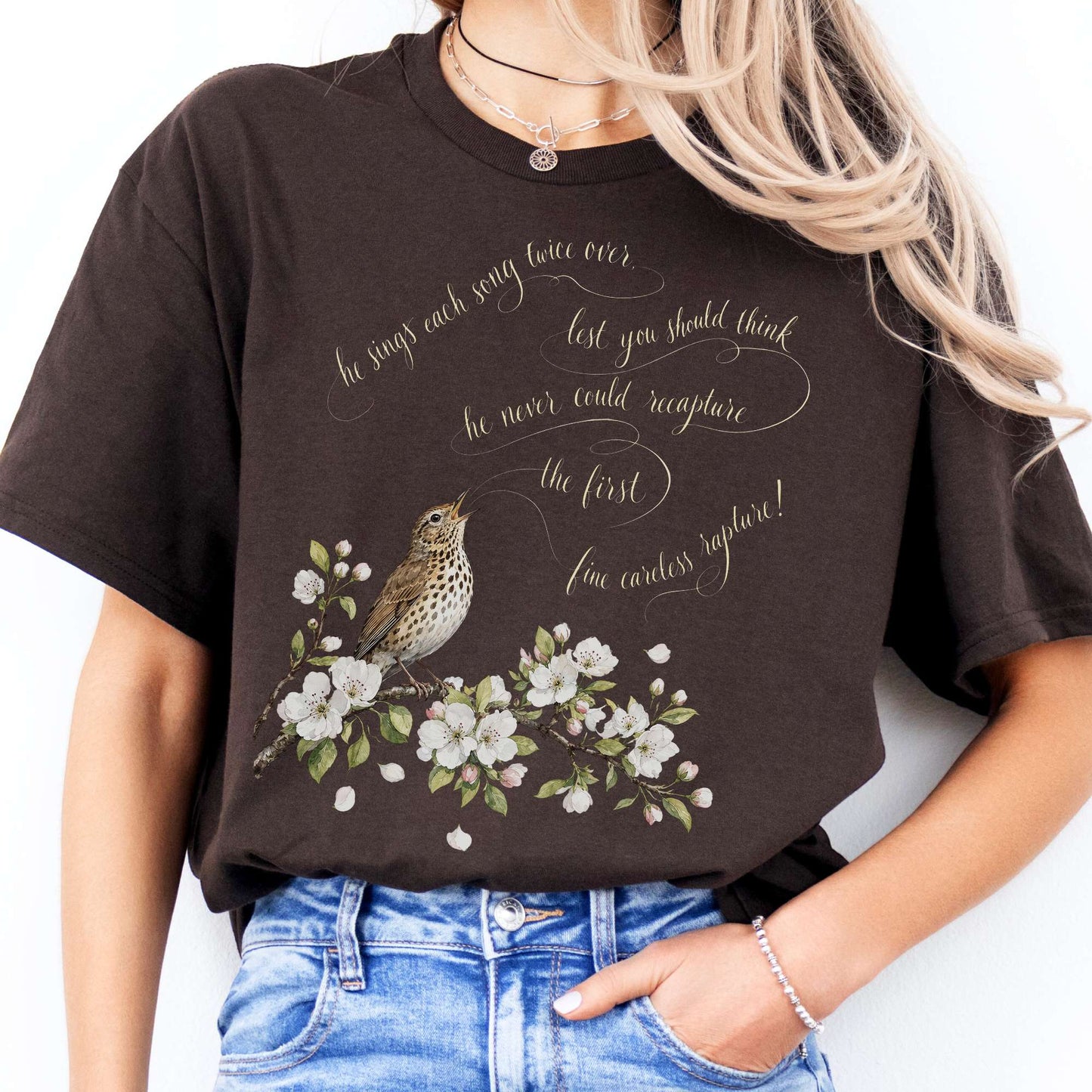 He Sings Each Song Twice Over Robert Browning Literary T-Shirt