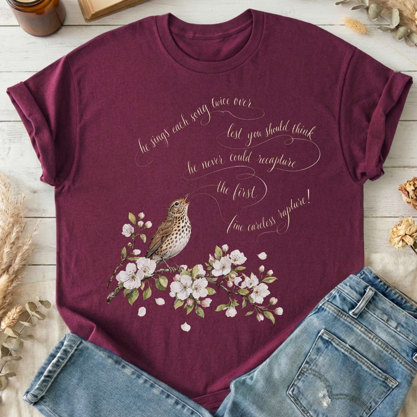 He Sings Each Song Twice Over Robert Browning Literary T-Shirt