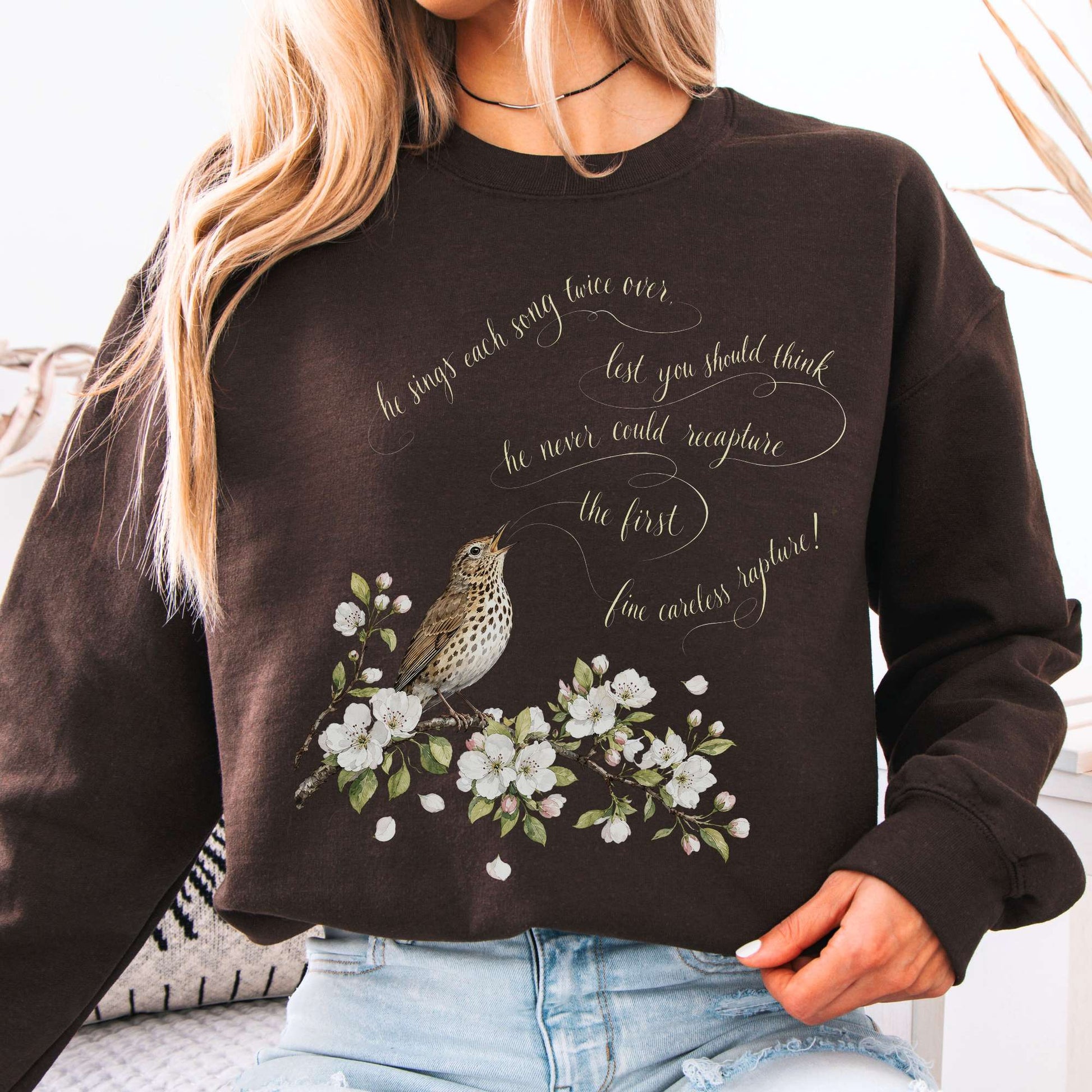 Sweatshirt Dark Chocolate / S He Sings Each Song Twice Over Robert Browning Literary Crewneck Sweatshirt The Mystic Eden