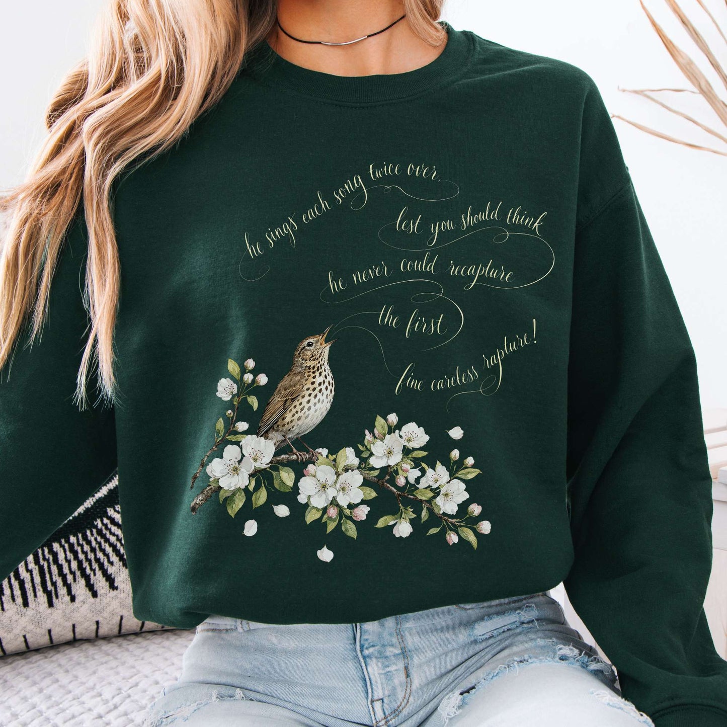 Sweatshirt Forest Green / S He Sings Each Song Twice Over Robert Browning Literary Crewneck Sweatshirt The Mystic Eden