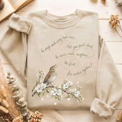He Sings Each Song Twice Over Robert Browning Literary Sweatshirt