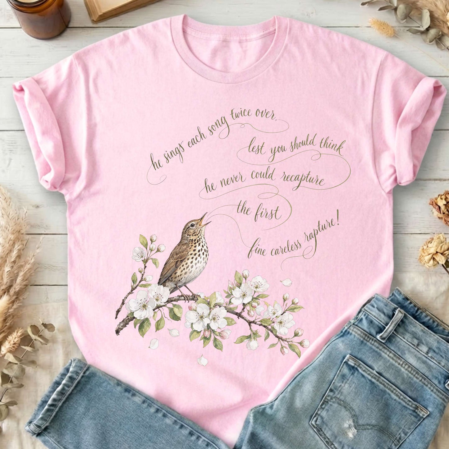 He Sings Each Song Twice Over Robert Browning Literary T-Shirt