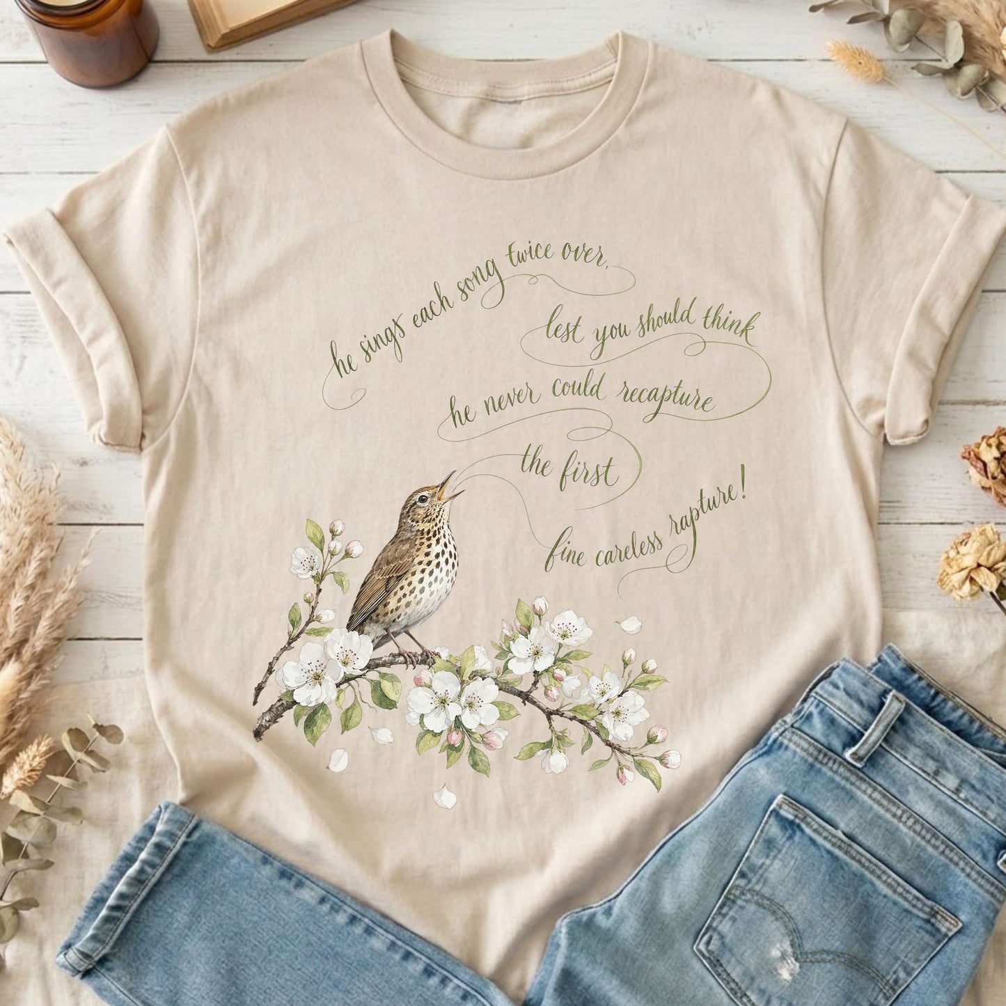 He Sings Each Song Twice Over Robert Browning Literary T-Shirt
