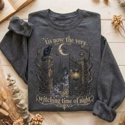 'Tis Now the Very Witching Time of Night Shakespeare Literary Sweatshirt