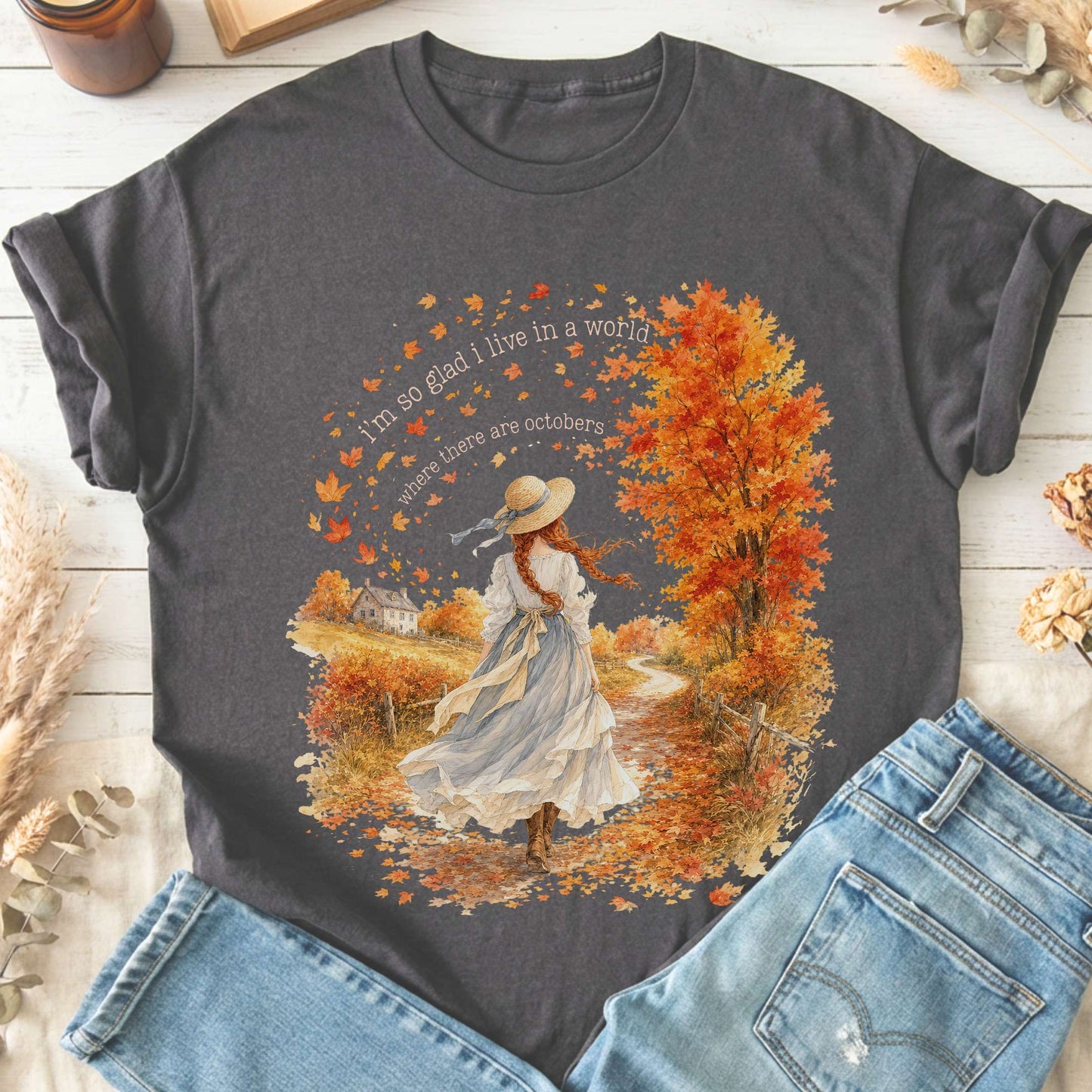 I'm So Glad I Live In A World Anne of Green Gables Literary T-Shirt