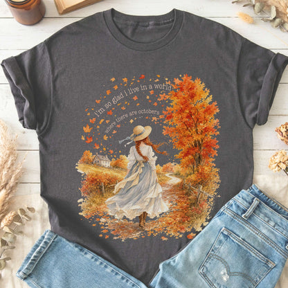 I'm So Glad I Live In A World Anne of Green Gables Literary T-Shirt