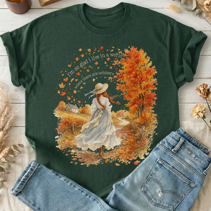 I'm So Glad I Live In A World Anne of Green Gables Literary T-Shirt