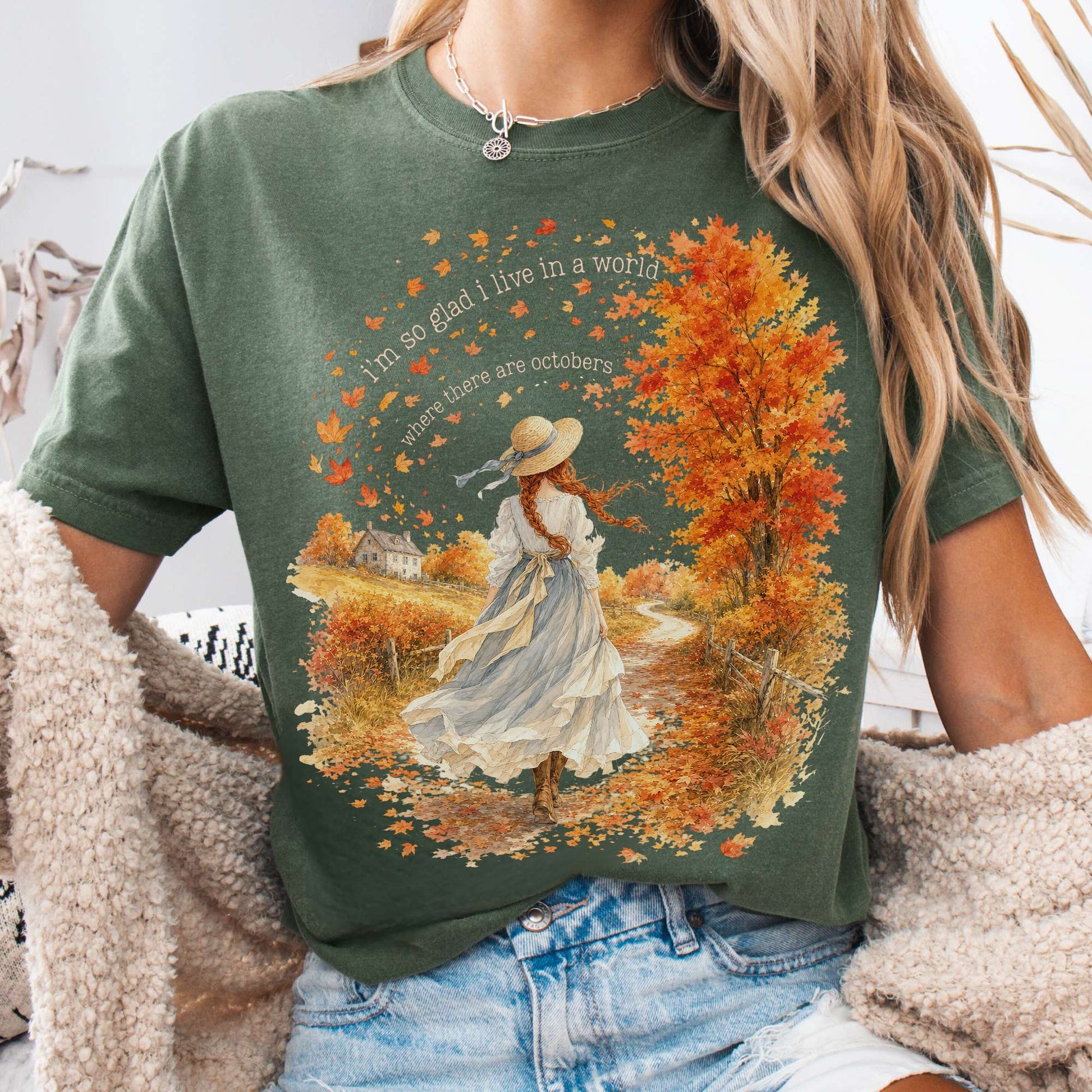 T-Shirt Moss / S I'm So Glad I Live In A World Anne of Green Gables Literary T-Shirt The Mystic Eden