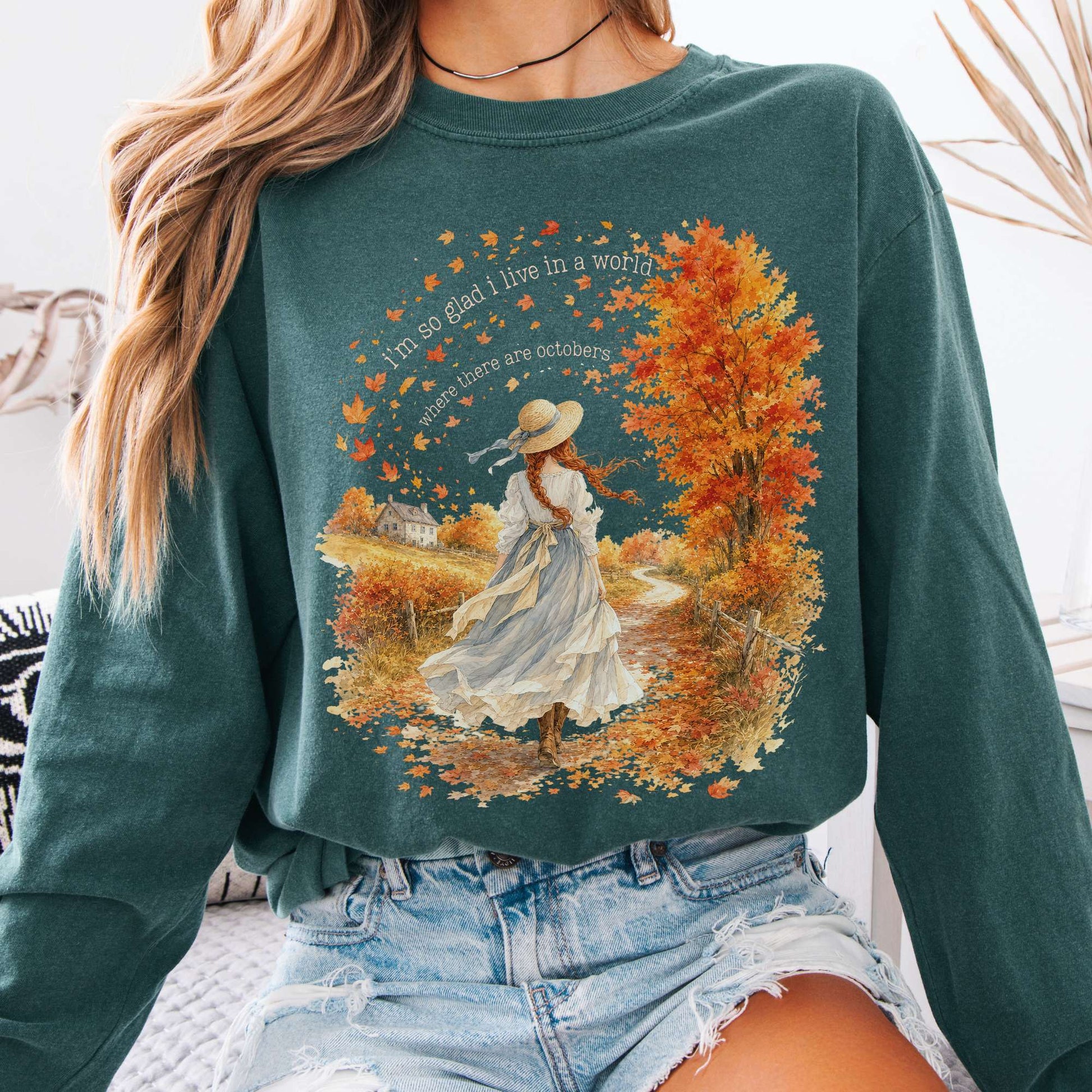 Long-sleeve Blue Spruce / S I'm So Glad I Live In A World Anne of Green Gables Literary Long Sleeve The Mystic Eden