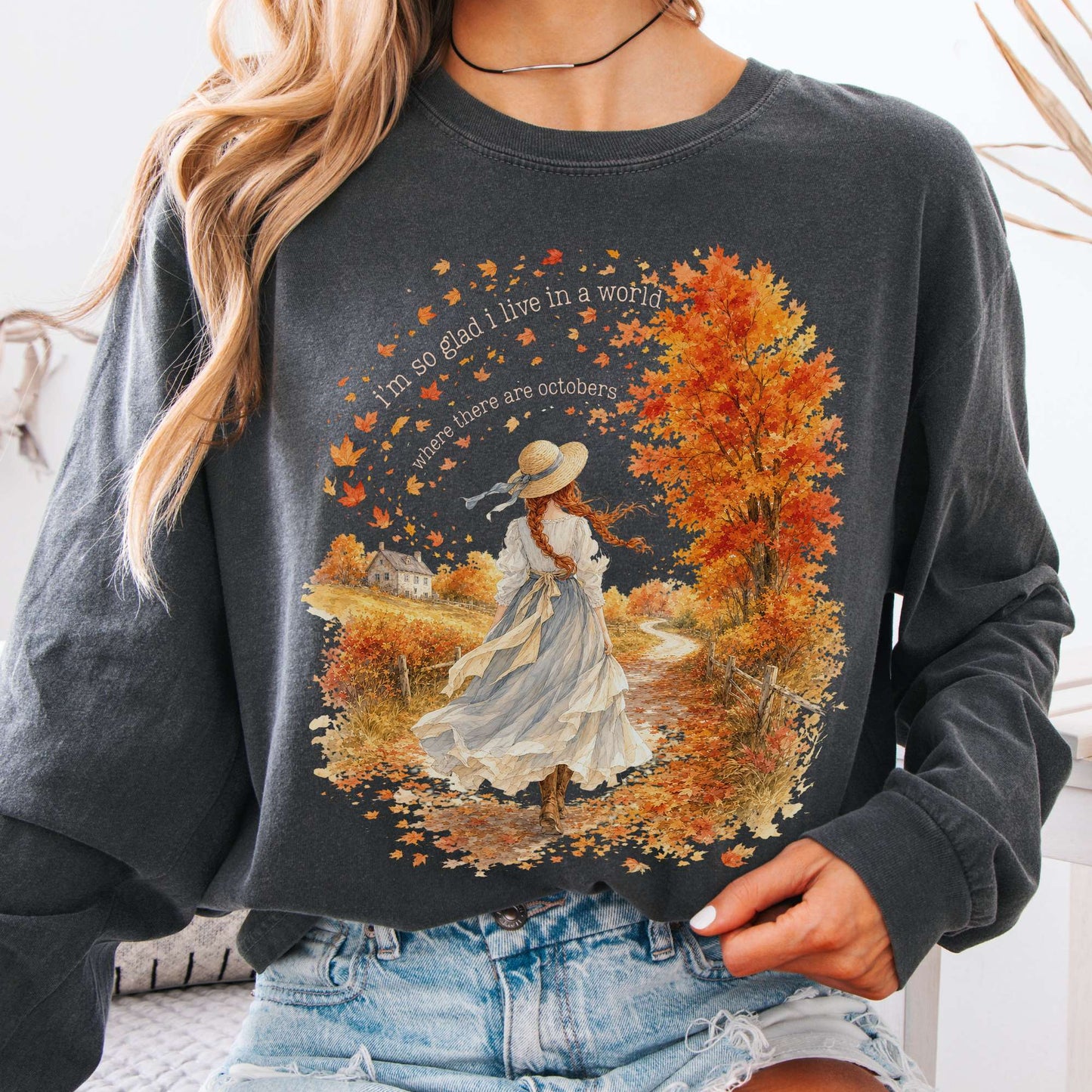 Long-sleeve Pepper / S I'm So Glad I Live In A World Anne of Green Gables Literary Long Sleeve The Mystic Eden
