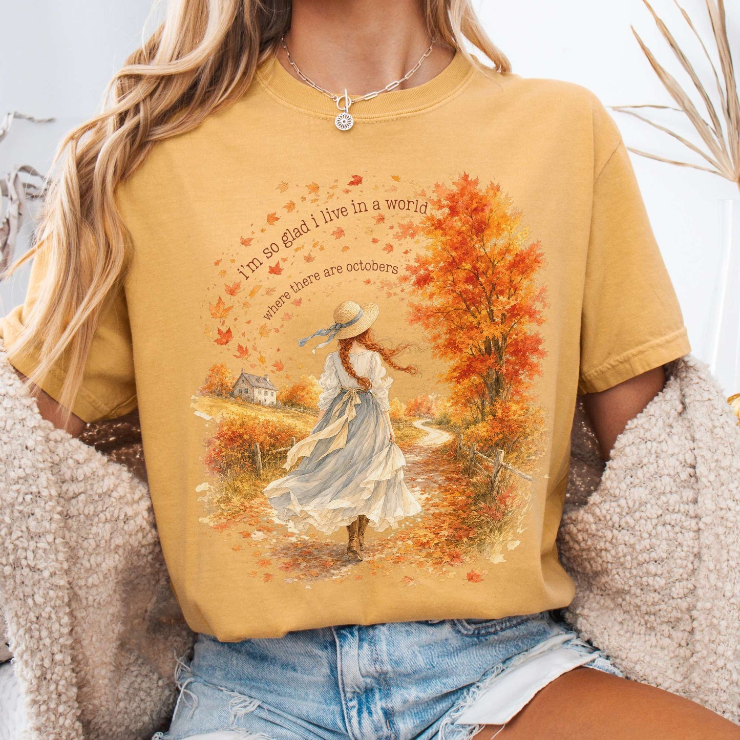 T-Shirt Mustard / S I'm So Glad I Live In A World Anne of Green Gables Literary T-Shirt The Mystic Eden
