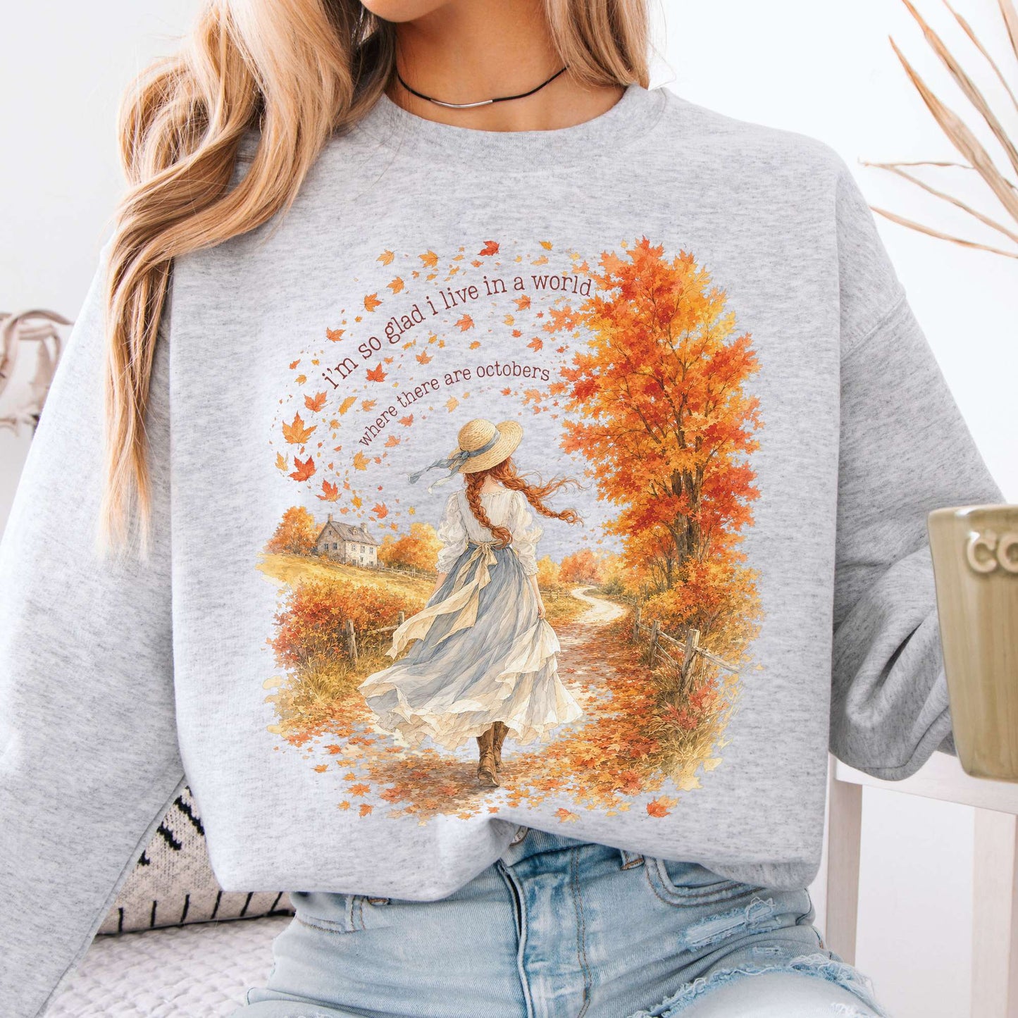 Sweatshirt Ash / S I'm So Glad I Live In A World Anne of Green Gables Literary Crewneck Sweatshirt The Mystic Eden