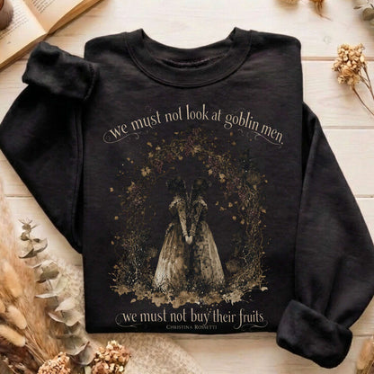 The Goblin Market Christina Rossetti Literary Sweatshirt