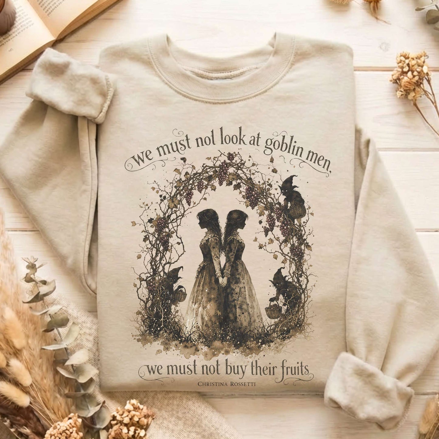 The Goblin Market Christina Rossetti Literary Sweatshirt
