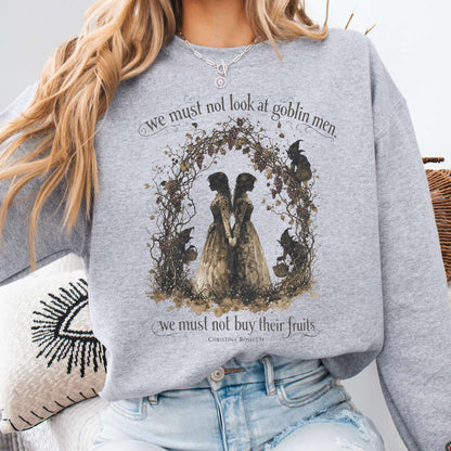 The Goblin Market Christina Rossetti Literary Sweatshirt