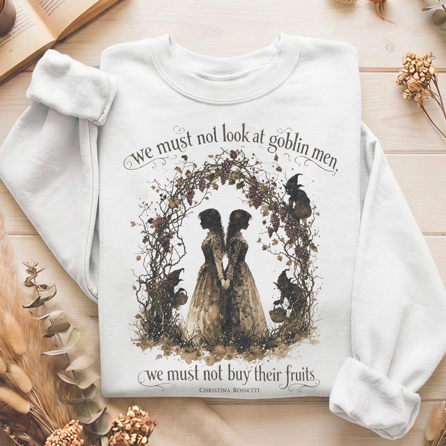 The Goblin Market Christina Rossetti Literary Sweatshirt