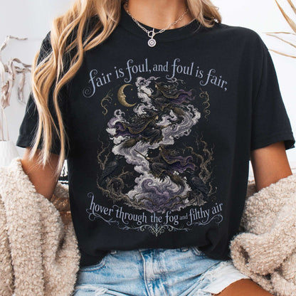 Fair Is Foul and Foul Is Fair Macbeth Shakespeare T-Shirt