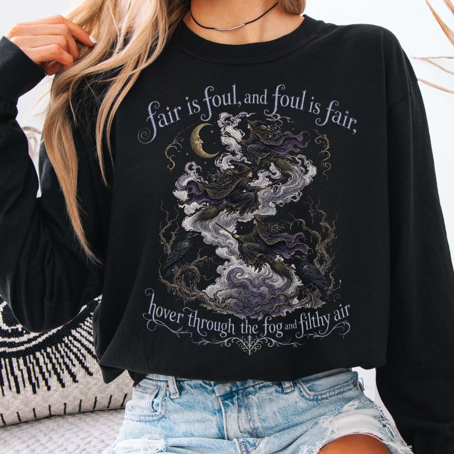 Fair Is Foul and Foul Is Fair Macbeth Shakespeare Long Sleeve