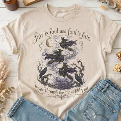 Fair Is Foul and Foul Is Fair Macbeth Shakespeare T-Shirt