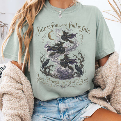 Fair Is Foul and Foul Is Fair Macbeth Shakespeare T-Shirt