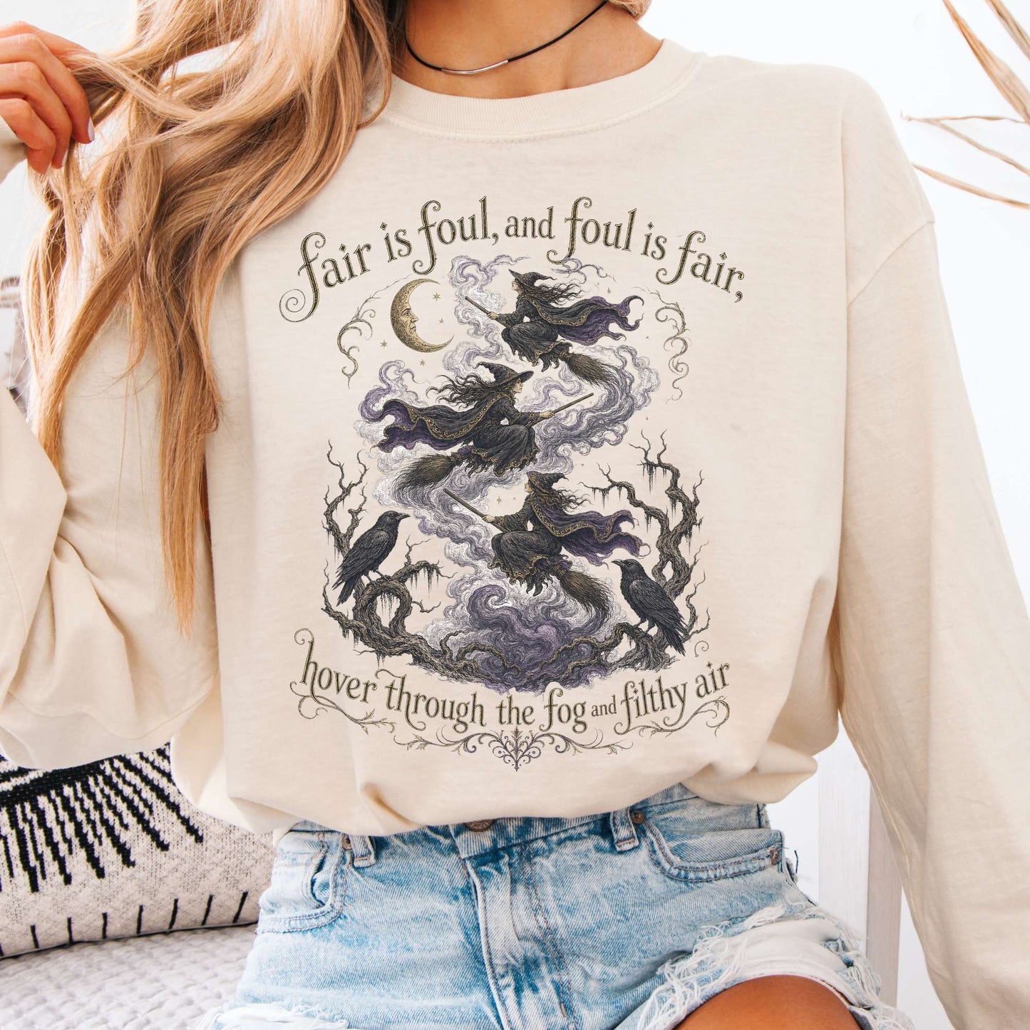 Fair Is Foul and Foul Is Fair Macbeth Shakespeare Long Sleeve