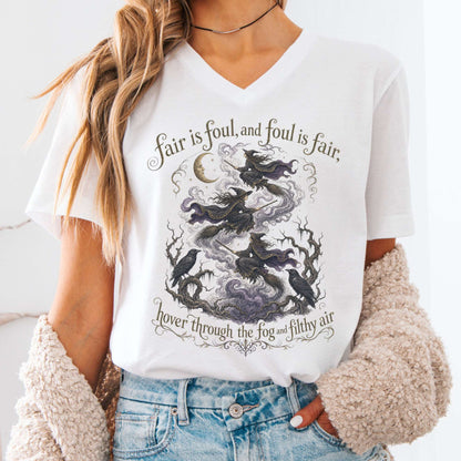 Fair Is Foul and Foul Is Fair Macbeth Shakespeare V-Neck