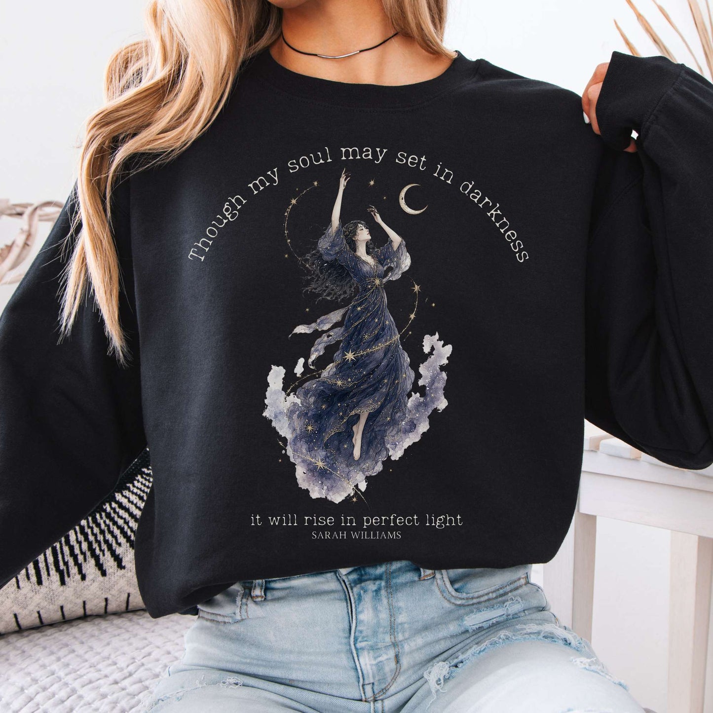 Though My Soul May Set in Darkness Sarah Williams Literary Sweatshirt