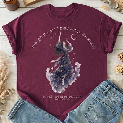 Though My Soul May Set in Darkness Sarah Williams Literary T-Shirt