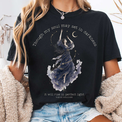 Though My Soul May Set in Darkness Sarah Williams Literary T-Shirt