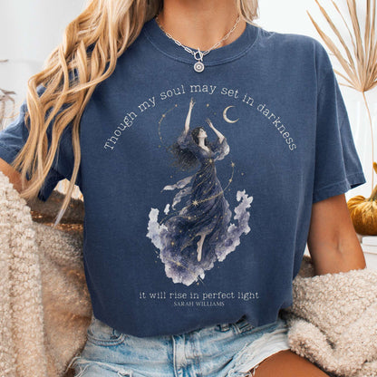 Though My Soul May Set in Darkness Sarah Williams Literary T-Shirt