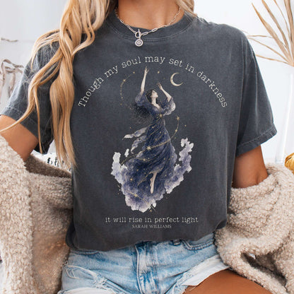 Though My Soul May Set in Darkness Sarah Williams Literary T-Shirt