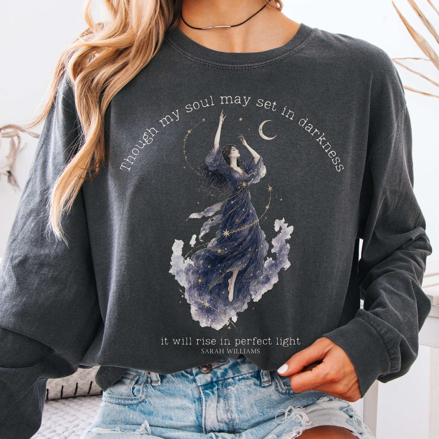 Though My Soul May Set in Darkness Sarah Williams Literary Long Sleeve
