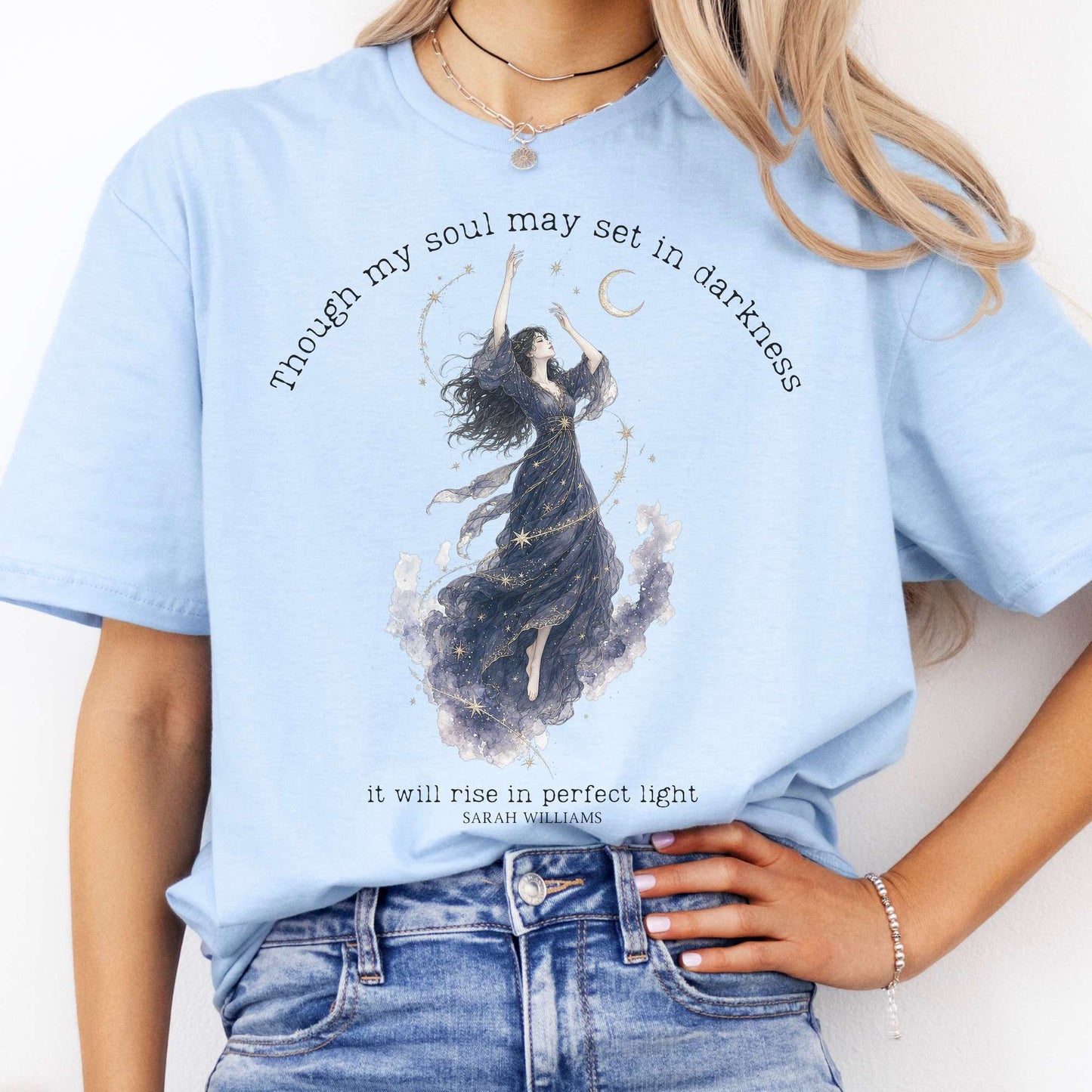 Though My Soul May Set in Darkness Sarah Williams Literary T-Shirt