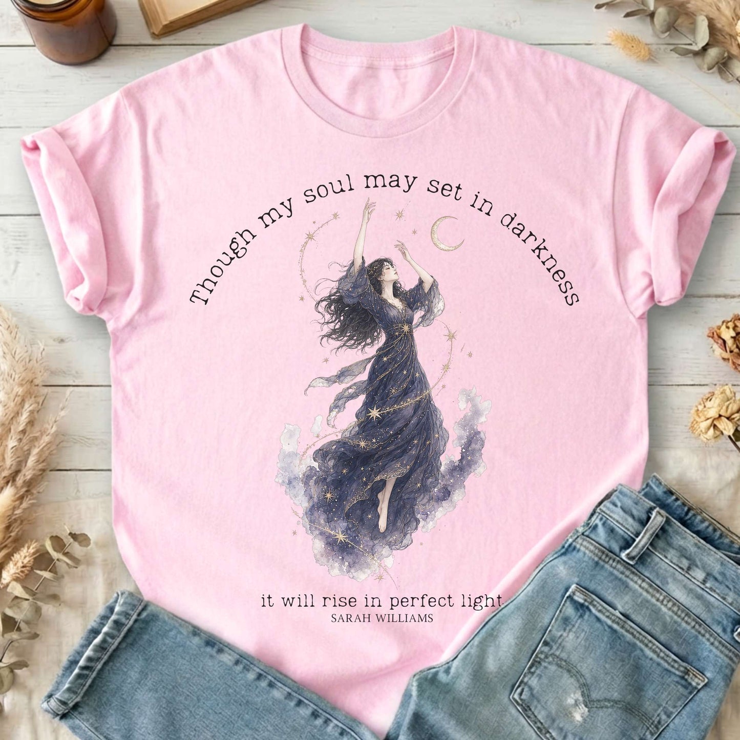 Though My Soul May Set in Darkness Sarah Williams Literary T-Shirt