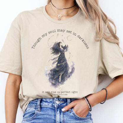 Though My Soul May Set in Darkness Sarah Williams Literary T-Shirt