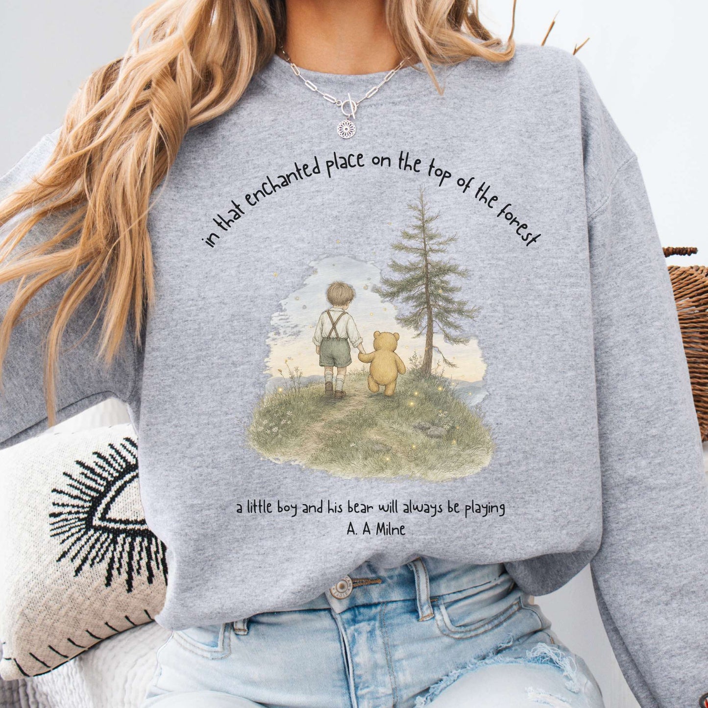 In That Enchanted Place Winnie-the-Pooh A. A. Milne Literary Sweatshirt