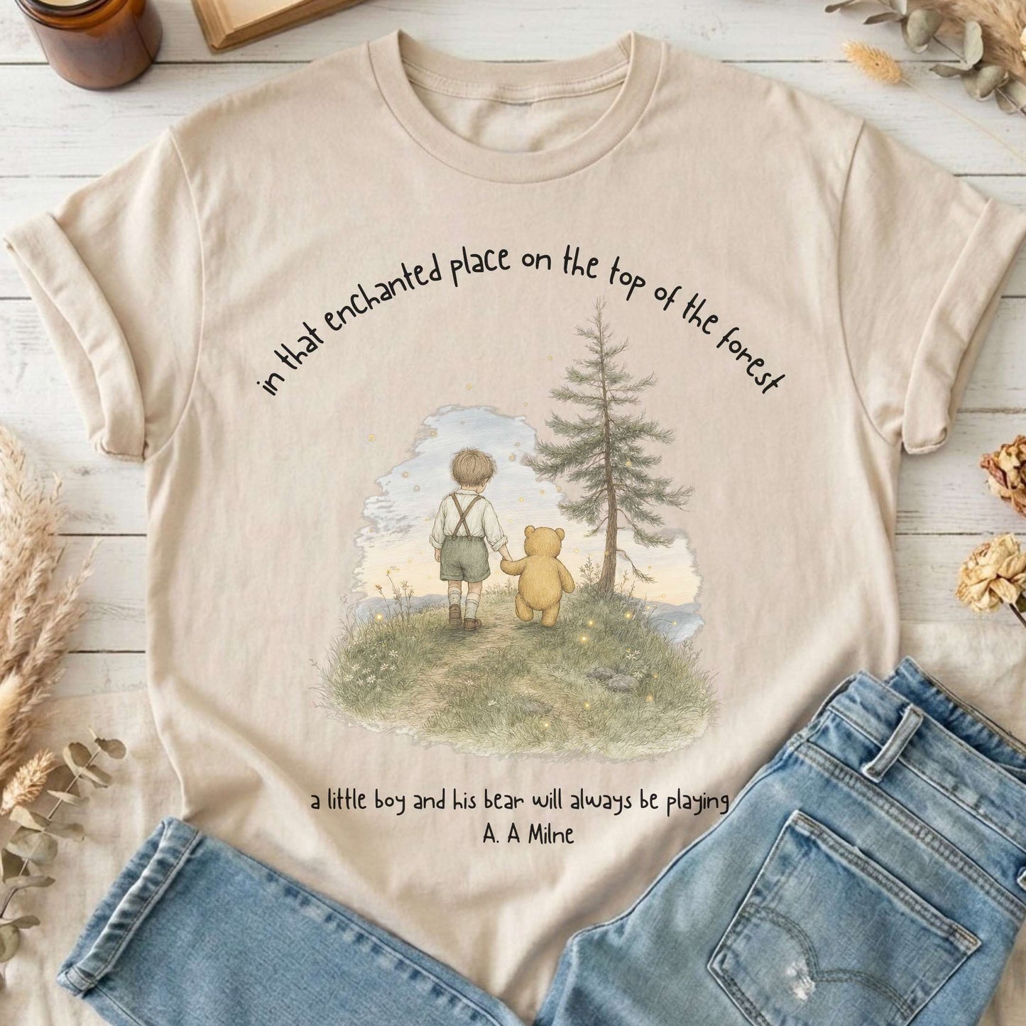 In That Enchanted Place Winnie-the-Pooh A. A. Milne Literary T-Shirt