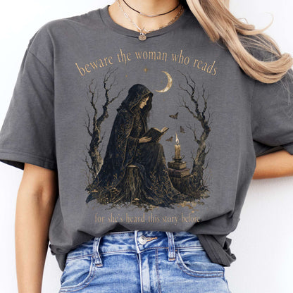 Beware the Woman Who Reads Literary T-Shirt