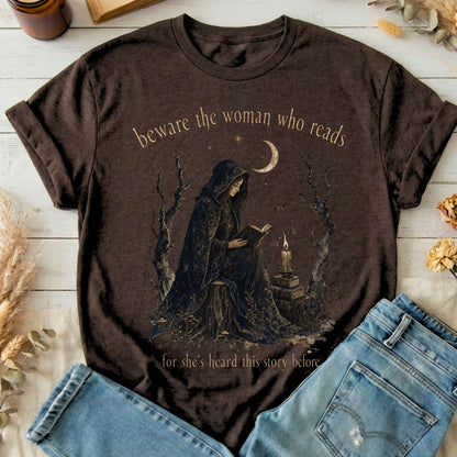 Beware the Woman Who Reads Literary T-Shirt