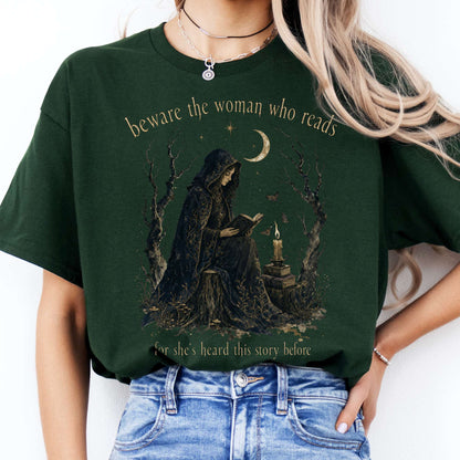 Beware the Woman Who Reads Literary T-Shirt