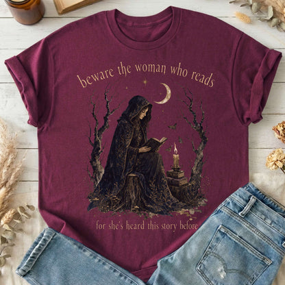 Beware the Woman Who Reads Literary T-Shirt